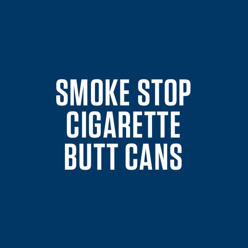 SMOKE STOP CIGARETTE BUTT CANS